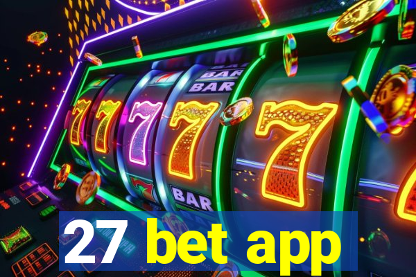 27 bet app